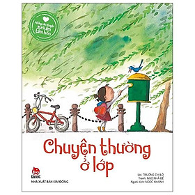 Hình ảnh Những Câu Chuyện Sưởi Ấm Tâm Hồn: Chuyện Thường Ở Lớp