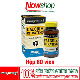 Calcium Citrate + D3 Mason Natural Hộp 60 viên canxi hữu cơ tăng chiều cao chắc xương không sỏi thận