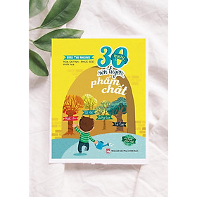 30 Ngày Rèn Luyện Phẩm Chất - Bộ Sách Rèn Luyện Phẩm Chất Qua 5 Tháng - NXB Phụ Nữ