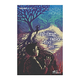 Sách - Những ngày thơ ấu (Việt Nam danh tác) (tặng kèm bookmark thiết kế)