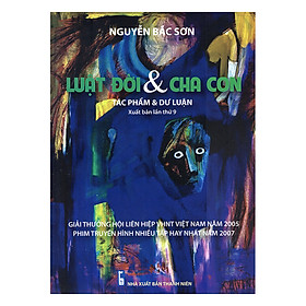 Luật Đời Và Cha Con (Tác Phẩm Và Dư Luận)