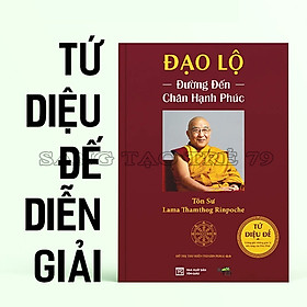 Sách - đạo lộ - đường đến chân hạnh phúc