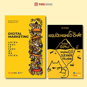 Combo 2 cuốn Người Nghèo Chất-Không Giàu Nhưng Có Sức Khỏe Tài Chính + Digital Marketing Chiến Lược Là Lược Đi Để Chiến