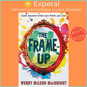 Sách - The Frame-Up by Wendy McLeod Macknight Bronson Pinchot (US edition, paperback)