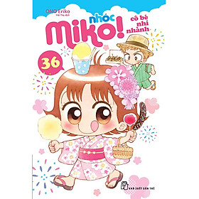 Nhóc Miko! Cô Bé Nhí Nhảnh Tập 36