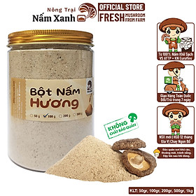 Bột Nấm Hương/Nấm Đông Cô - Vị Ngọt Tự Nhiên - Nông Trại Nấm Xanh