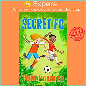 Sách - Secret FC by Tom Palmer (UK edition, paperback)