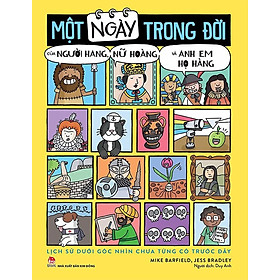 Một Ngày Trong Đời Của Người Hang, Nữ Hoàng Và Anh Em Họ Hàng