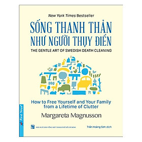 Ảnh bìa Sách - Sống Thanh Thản Như Người Thụy Điển 