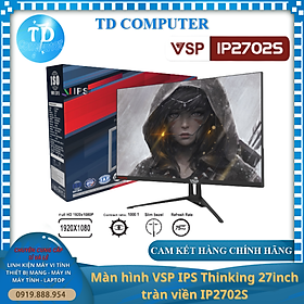 Mua Màn hình VSP IP2702S 27inch (27  IPS FHD 75Hz  HDMI+VGA) - Hàng chính hãng TECH VISION phân phối