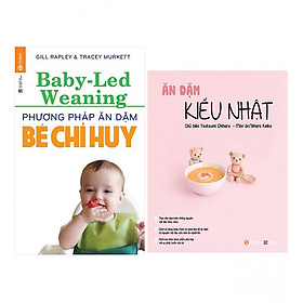 Ảnh bìa Combo Phương Pháp Ăn Dặm Bé Chỉ Huy (Baby Led-Weaning) (Tái Bản) + Ăn Dặm Kiểu Nhật (Tái Bản 2018)