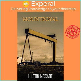 Sách - Mountroyal by Hilton McCabe (UK edition, paperback)