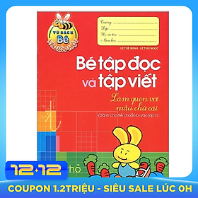 Tủ Sách Cho Bé Vào Lớp 1 - Bé Tập Đọc Và Tập Viết