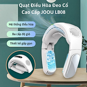 Mua (Tặng Nồi Nấu Chậm 2 Tầng) Quạt Điều Hòa Đeo Cổ Cao Cấp JOOU LB08 Hệ Thống Điều Hòa Giảm Nhiệt 7 - 15 Độ C  pin bền bỉ - Hàng chính hãng