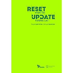 Sách Reset Hiện Tại, Update Tương Lai - Bản Quyền