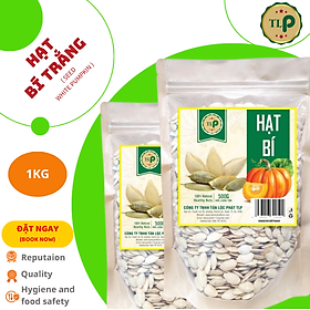 HẠT BÍ TRẮNG TÂN LỘC PHÁT COMBO 1KG - MỖI BỊCH 500G