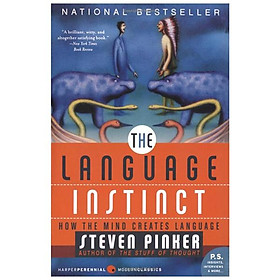 The Language Instinct: How the Mind Creates Language (P.S.)