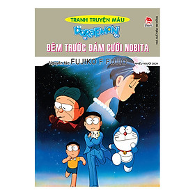 Đêm Trước Đám Cưới Nobita (Tái Bản)