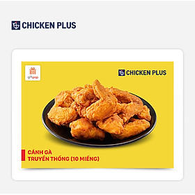 Chicken Plus - Evoucher Cánh Gà Truyền Thống (10 miếng)