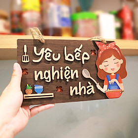 BIỂN GỖ TRANG TRÍ YÊU BẾP NGHIỆN NHÀ