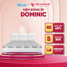 Mua (1m8x2mx10cm) Nệm Bông Ép Gấp 3 Thuần Việt Dominic Cao Cấp  Thoáng Mát  Kháng Khuẩn  Nâng Đỡ Cơ Thể