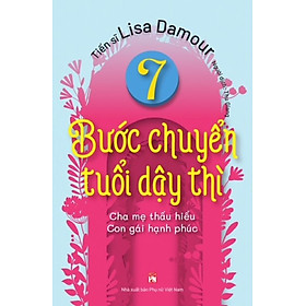 7 Bước Chuyển Tuổi Dậy Thì