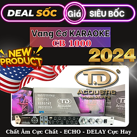 Vang Cơ - Vang Karaoke TD Acounstic - Âm Thanh Hay - ECHO - DELAY Cực Hay - Giá Cực Rẻ - Hàng Nhập Khẩu - Chỉ Thiết Bị