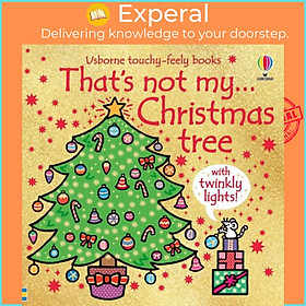 Sách - That's Not My Christmas Tree... - A Christmas Book for Babies and Toddler by Rachel Wells (UK edition, boardbook)