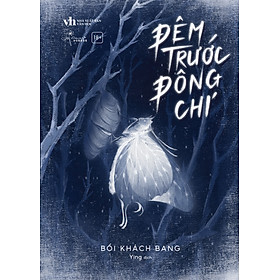 Sách Đêm trước Đông chí