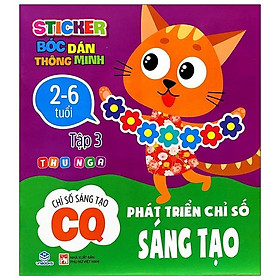 Sticker Bóc Dán Thông Minh - Phát Triển Chỉ Số Sáng Tạo - CQ - Tập 3