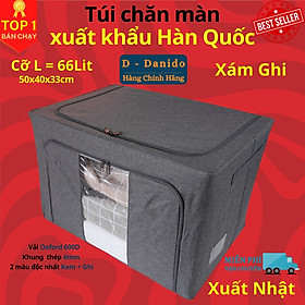 Túi chăn màn khung sắt xuất khẩu Hàn Quốc, Túi đựng chăn mền quần áo cao cấp chính hãng D Danido