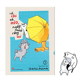 Truyện tranh Có chó có mèo, ngày nào cũng vui - Tập 5 - Tặng kèm Bookmark - NXB Kim Đồng