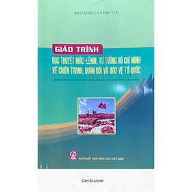 Download sách Giáo Trình Học Thuyết Mác- Leenin, Tư Tưởng Hồ Chí Minh Về Chiến Tranh, Quân Sự và Bảo Về ..... (Dùng cho Đào tạo giáo viên, Giảng Viên Giáo Dục Quốc Phòng và An Ninh )