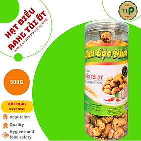 HẠT ĐIỀU RANG TỎI ỚT TÂN LỘC PHÁT - HỘP 500G