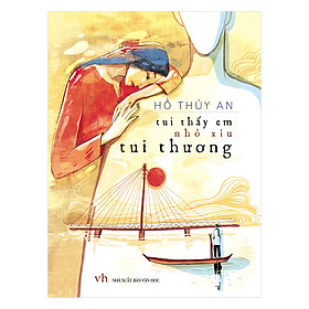 Nơi bán Tui Thấy Em Nhỏ Xíu Tui Thương - Giá Từ -1đ