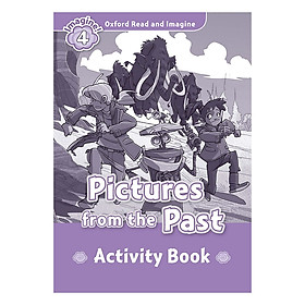 Oxford Read And Imagine Level 4: Picture From the Past (Activity Book)