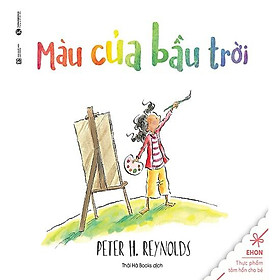 [Mã LIFEMALL995 giảm 10% đơn 99K]  Ehon Kích Thích Nguồn Cảm Hứng, Sáng Tạo Của Trẻ: Màu Của Bầu Trời – Bản Quyền