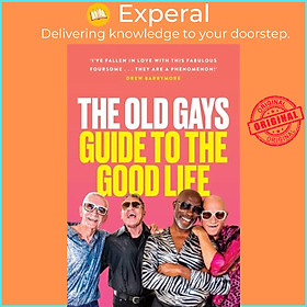 Sách - The Old Gays' Guide to the Good Life by Jessay Martin (UK edition, hardcover)