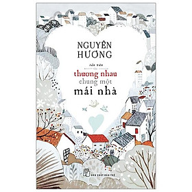 Thương Nhau Chung Một Mái Nhà - Bản Quyền