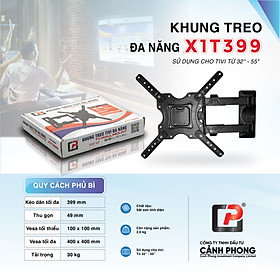 Khung treo tivi đa năng CP xoay mọi góc độ kích thước từ 32-55 inch X1T399 - Hàng Chính Hãng