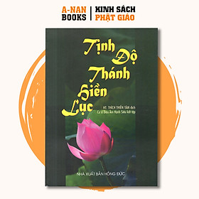 Sách Tịnh Độ Thánh Hiền Lục - Anan Books