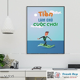 Mua Tranh động lực trang trí phòng làm việc - Tiền làm chủ cuộc chơi - DL535