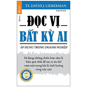 Đọc Vị Bất Kỳ Ai - Áp Dụng Trong Doanh Nghiệp (Tái Bản)