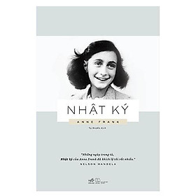 Sách - Nhật Ký Anne Frank (Tái Bản)