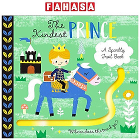 Hình ảnh A Sparkly Trail Book: The Kindest Prince