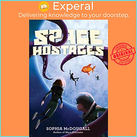 Sách - Space Hostages by Sophia McDougall (paperback)