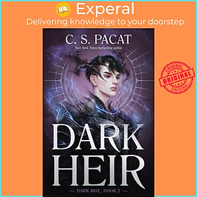 Sách - Dark Heir by C. S. Pacat (hardcover)