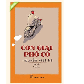 Sách Con Giai Phố Cổ (Tạp Văn)