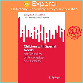 Hình ảnh Sách - Children with Special Needs : An Overview of Knowledge on Disability by Ulrika Hallberg (paperback)