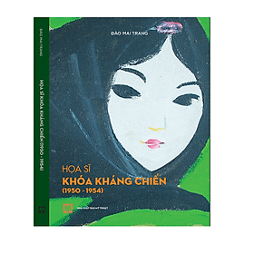 Sách Họa Sĩ Khóa Kháng Chiến (1950-1954)